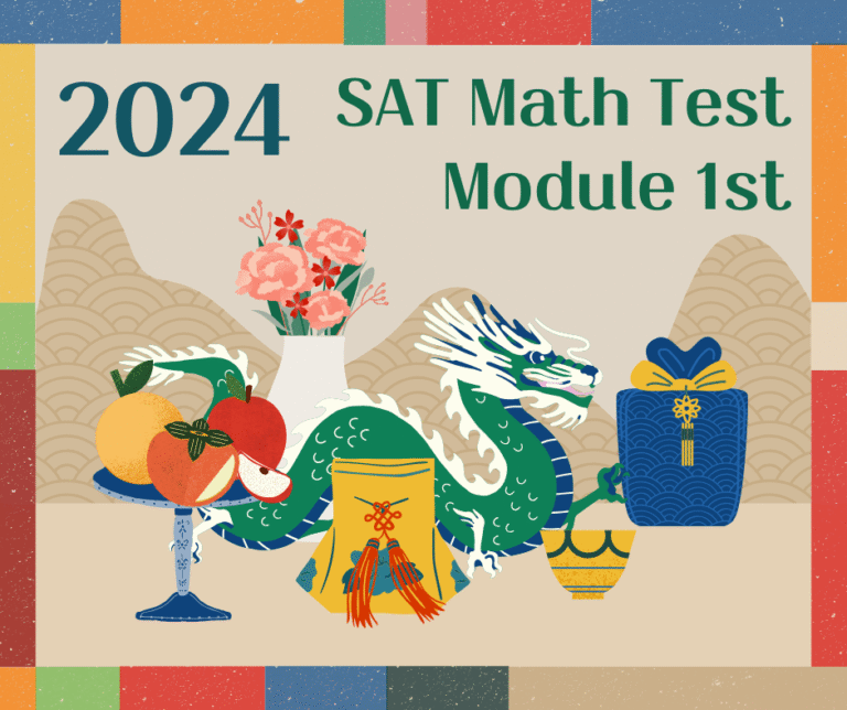 SAT Math 2024 Module 1st (How to Get 1550+ Hack, Free Test