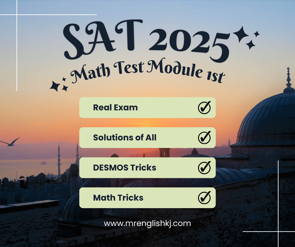 SAT Math Module 1st (How to Get 1500+ Hack, Free Test 2025