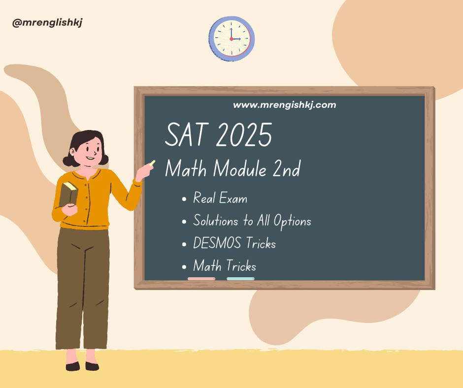 SAT Math Module 2nd (How to Get 1500+ Hack, Free Test 2025